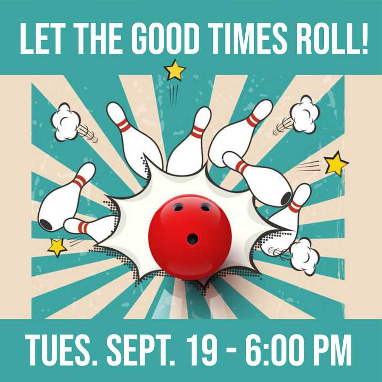 Ladies, join us Tuesday, Sept. 19 at 6:00 pm for a night of bowling fun at Vero Bowl. Majestic Plaza, 929 14th Ln, Vero Beach. Contact Linda at (772)-205-9395. Please share!